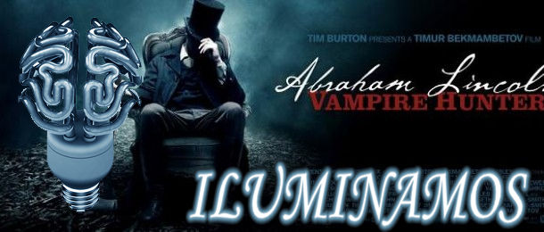 Leia mais sobre o artigo Iluminamos: Abraham Lincoln o Caçador de Vampiros