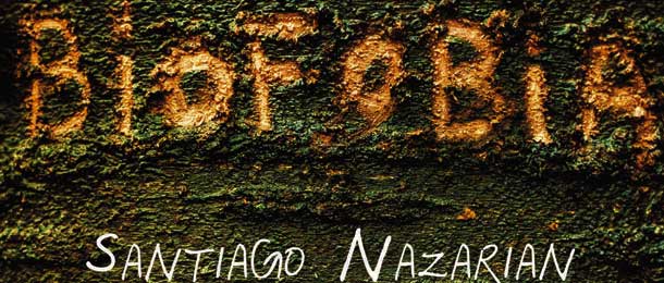 Você está visualizando atualmente Literatos: Biofobia – Santiago Nazarian