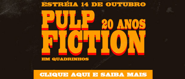 Você está visualizando atualmente Ilumidicas: Pulp Fiction 20 Anos