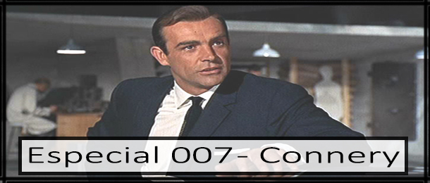 Você está visualizando atualmente Especial 007 – Connery