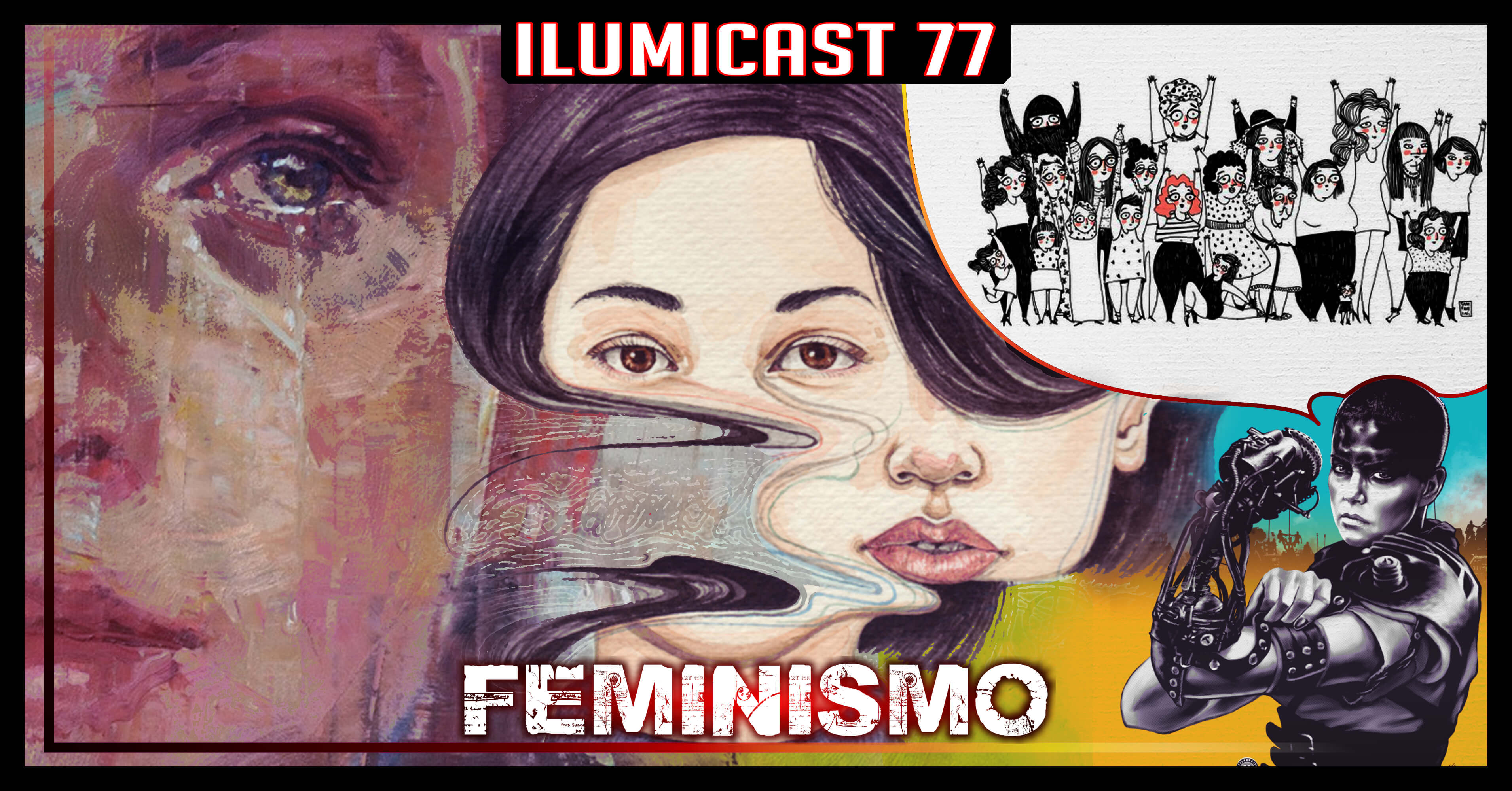 Leia mais sobre o artigo Ilumicast #77 – Feminismo