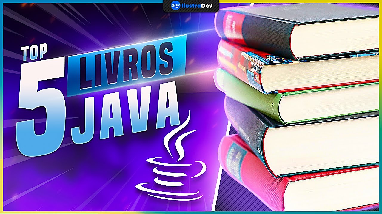 Livros de Java: Os 5 MELHORES livros para aprender Java